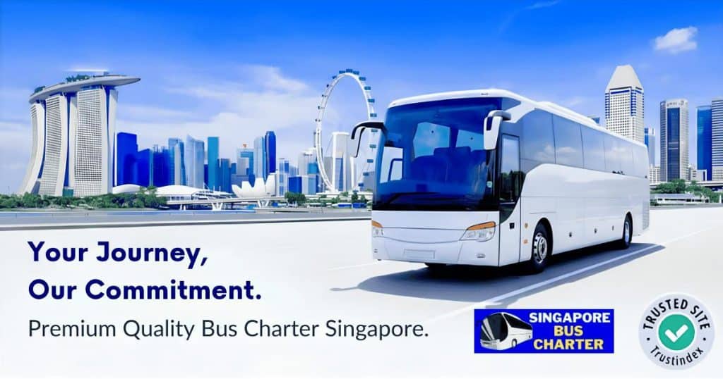 quality bus charter singapore - reliable coach rental